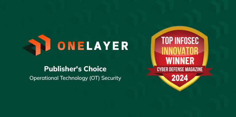 OneLayer Named Winner of the Coveted Top InfoSec Innovator Awards for 2024