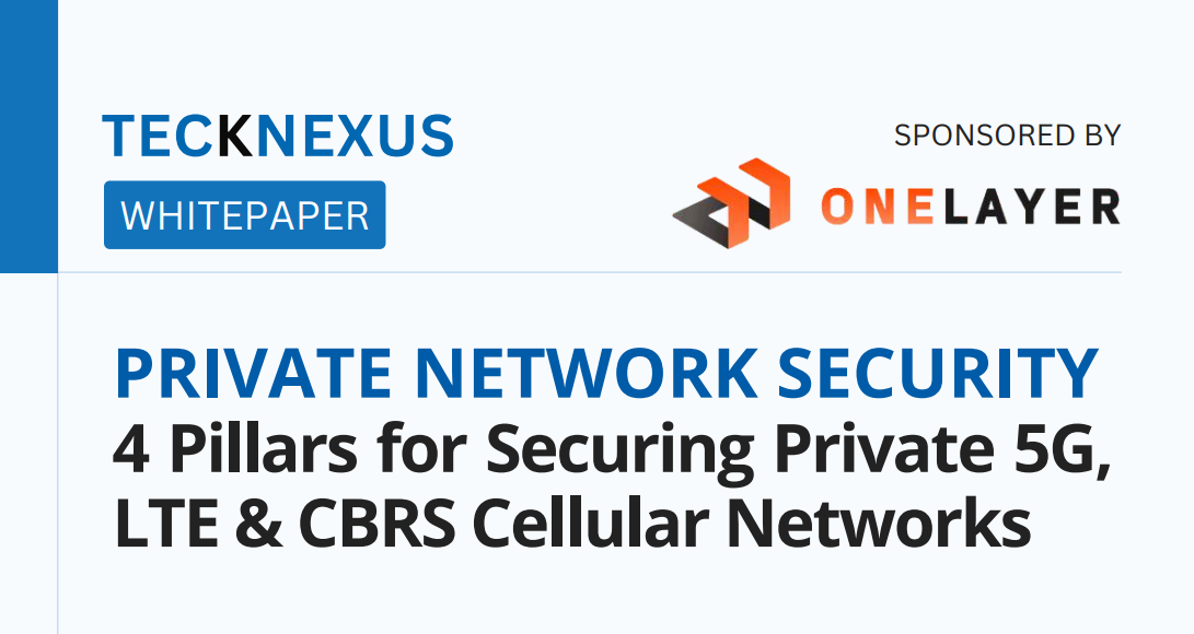 4 pillars of private network security for enterprise 5G, LTE, and CBRS
