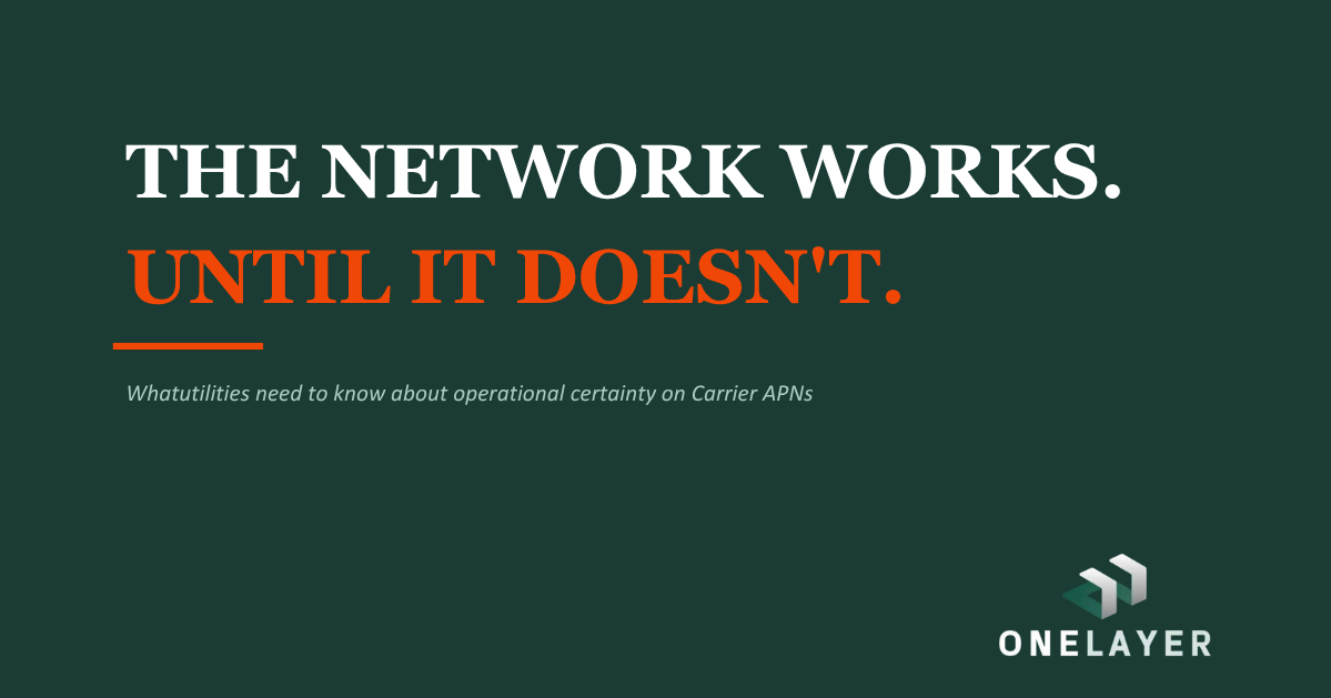 Utility network diagram showing carrier APN operational certainty gaps between connected field devices