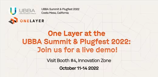 One Layer Bridge UBBA Summit 2022