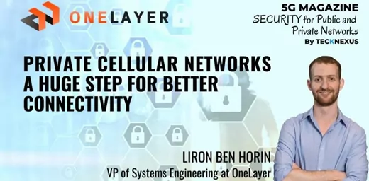 Securing IOT and Private 5G & LTE Manufacturing infrastructure